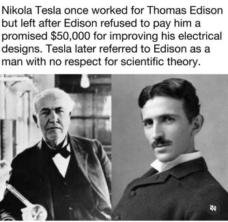 Tesla worked with Edison